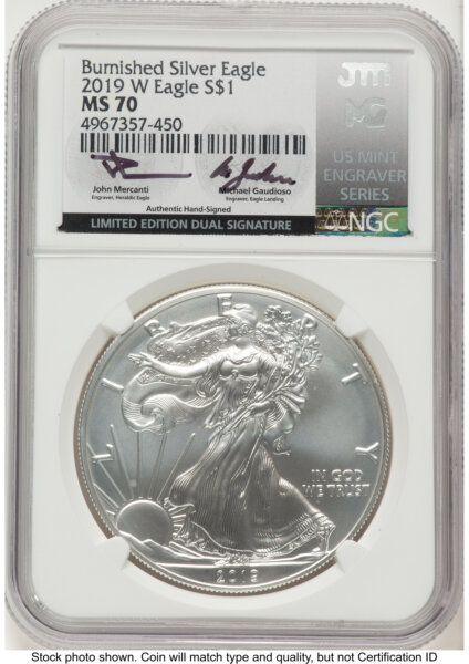 2019-W Burnished Silver Eagle 1 oz John Mercanti/Michael Gaudioso US Mint Engraver Series 70 NGC
