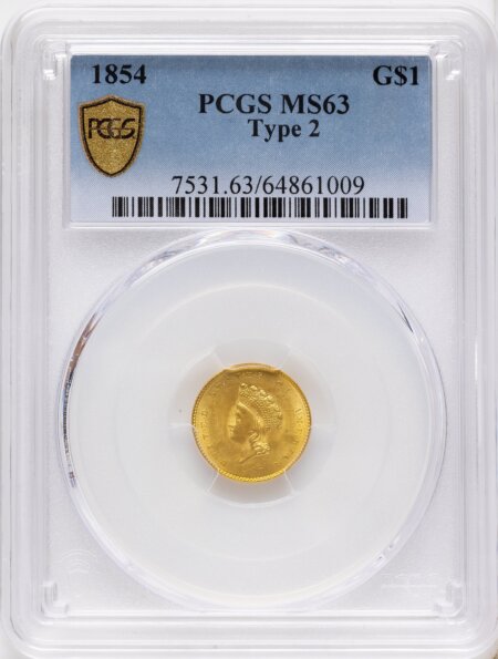 1854 G$1 Type Two PCGS Secure 63 PCGS
