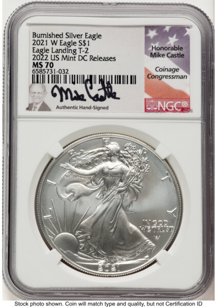 2021-W TY2 Burnished Silver Eagle 1 oz 2022 US Mint DC Releases Mike Castle 70 NGC