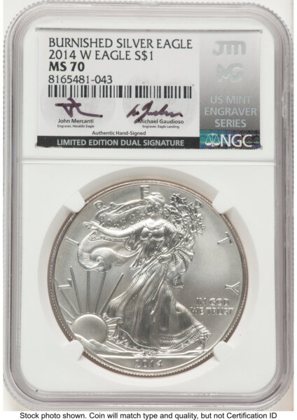 2014-W Burnished Silver Eagle 1 oz John Mercanti/Michael Gaudioso US Mint Engraver Series 70 NGC
