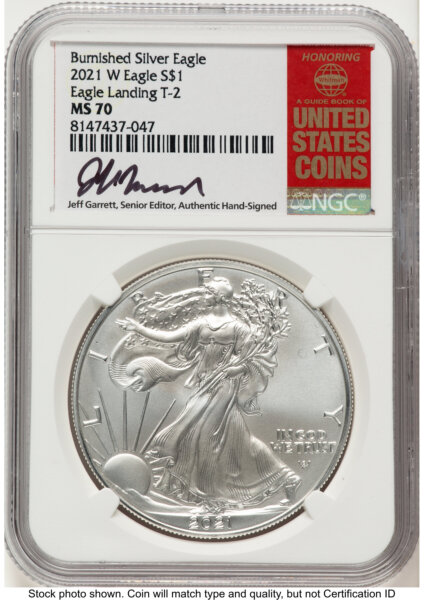 2021-W TY2 Burnished Silver Eagle 1 oz Jeff Garrett Red Book 70 NGC