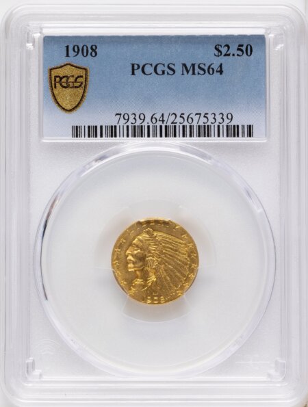 1908 $2 1/2 PCGS Secure 64 PCGS