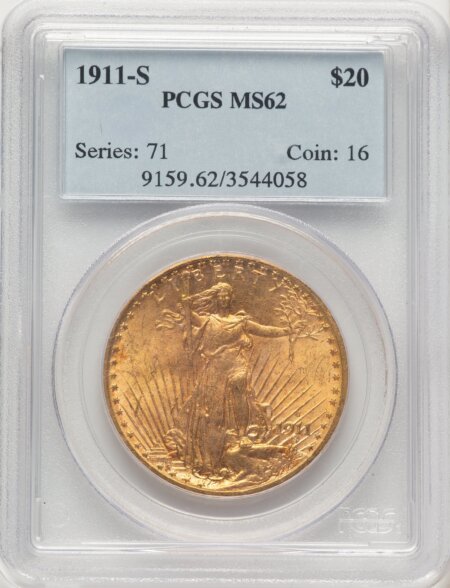1911-S $20 Blue Label 62 PCGS