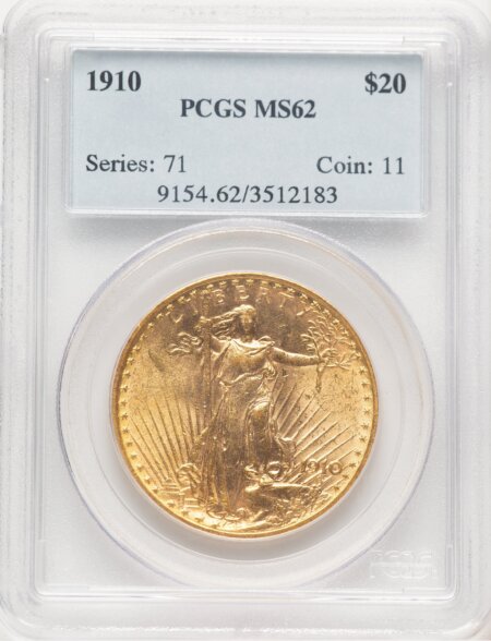 1910 $20 62 PCGS