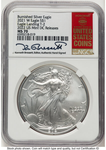 2021-W TY2 Burnished Silver Eagle 1 oz 2022 US Mint DC Releases Kenneth Bressett Red Book 70 NGC