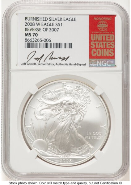 2008-W Reverse of 2007 Burnished Silver Eagle 1 oz Jeff Garrett Red Book 70 NGC