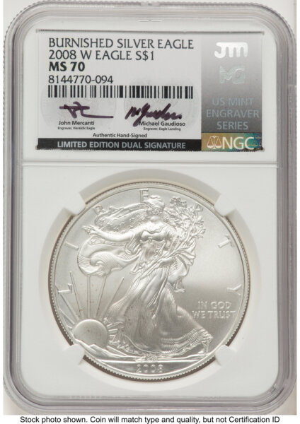 2008-W Burnished Silver Eagle 1 oz John Mercanti/Michael Gaudioso US Mint Engraver Series 70 NGC