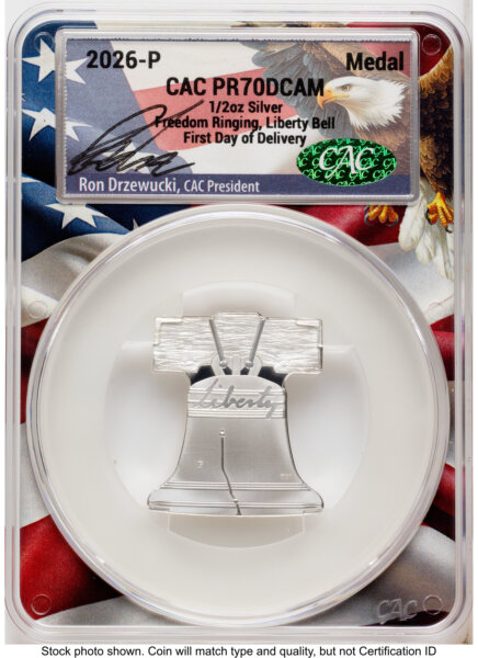 2026-P Freedom Ringing Liberty Bell 1/2 oz Silver Medal First Day of Delivery Ron Drzewucki Flag Core 70 CACG