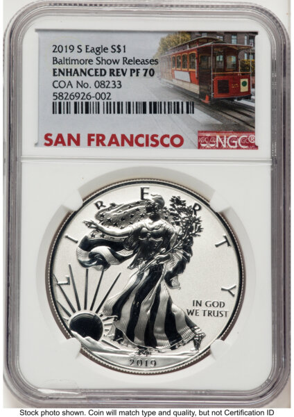 2019-S Enhanced Reverse Proof Silver Eagle 1 oz Baltimore Show Releases Trolley Label 70 NGC