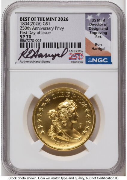 2026 Best of the Mint 1804 Gold Dollar 1 oz FDI Ron Harrigal America 250 70 NGC