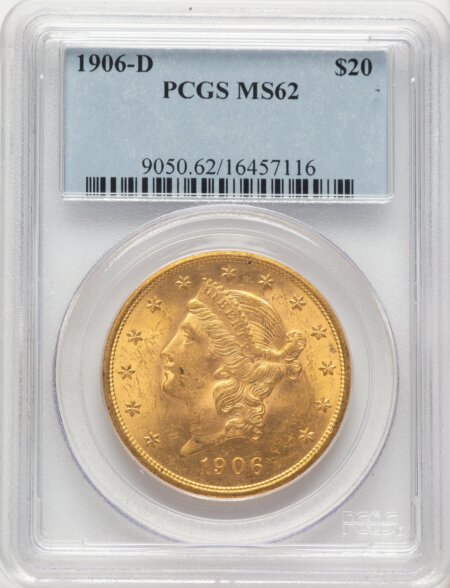 1906-D $20 Blue Label 62 PCGS