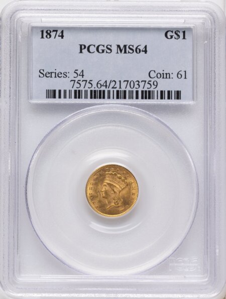 1874 G$1 64 PCGS