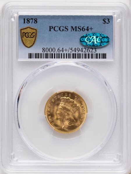 1878 $3 CAC PCGS Secure PCGS Plus 64 PCGS