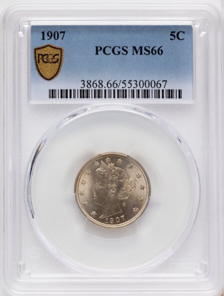 1907 5C PCGS Secure 66 PCGS