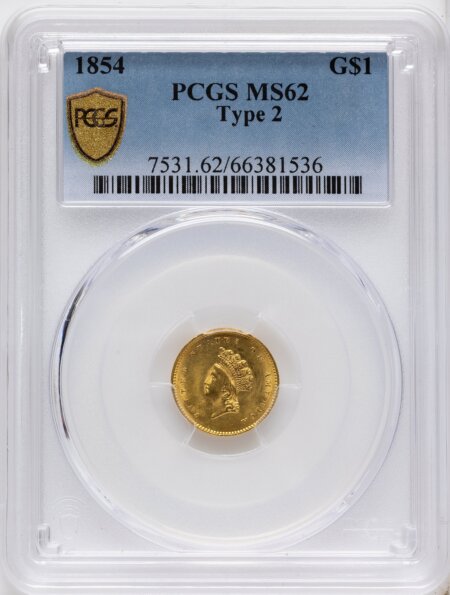 1854 G$1 Type Two PCGS Secure 62 PCGS