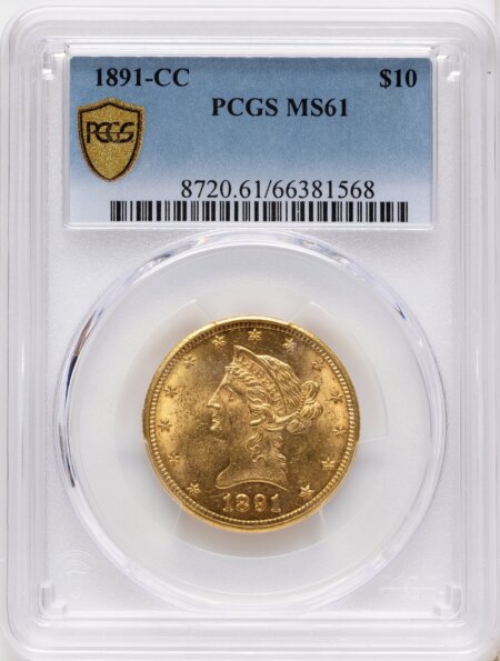1891-CC $10 PCGS Secure 61 PCGS