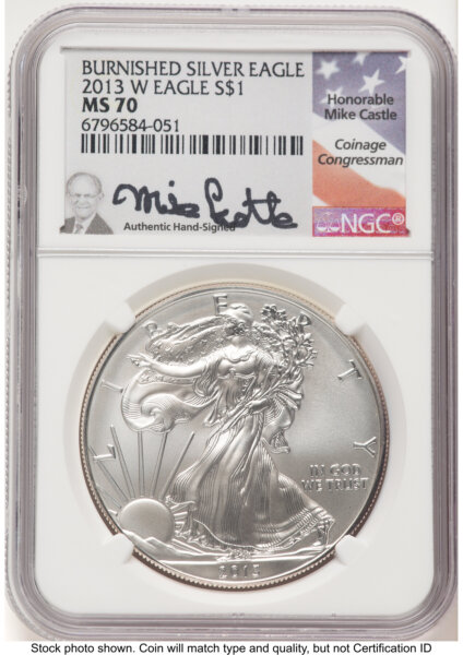 2013-W Burnished Silver Eagle 1 oz Mike Castle 70 NGC