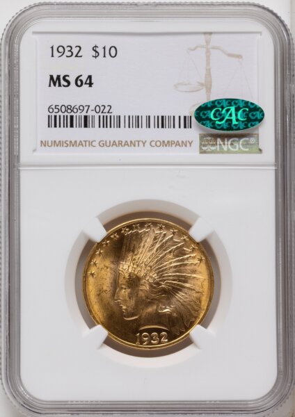 1932 $10 CAC 64 NGC
