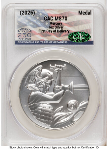 2026 Best of the Mint 1916 Mercury Silver Medal 1 oz First Day of Delivery America 250 Flag Label 70 CACG