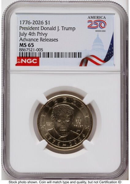 2026 Semiquincentennial President Donald J. Trump $1 (Privy Mark) AR America 250 Congress Building Label 65 NGC